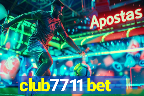club7711 bet
